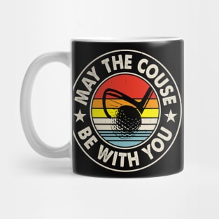 May The Couse Be With You T Shirt For Women Men Mug